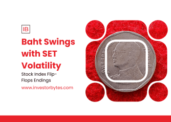 Baht Swings with SET Volatility