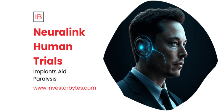 Neuralink Human Trials