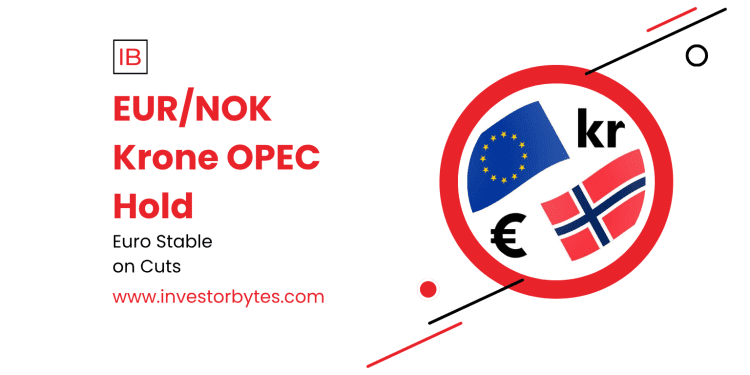 EUR/NOK Krone OPEC Hold: Crude Adherence Stabilizes Pair at 11.7043