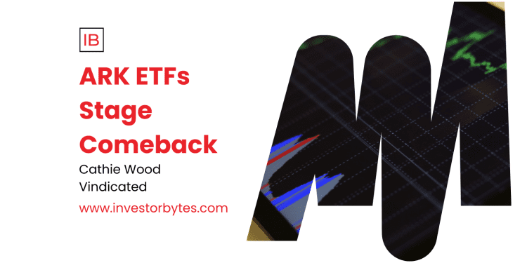 ARK ETFs Stage Comeback
