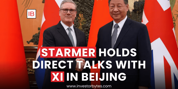 Starmer Holds Direct Talks With Xi in Beijing