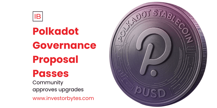 Polkadot Governance Proposal Passes