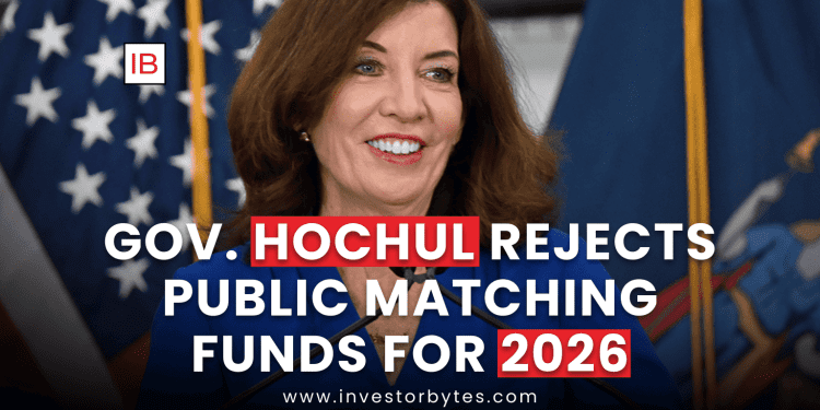 Gov. Hochul Rejects Public Matching Funds for 2026
