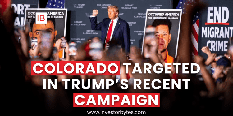 Colorado Targeted in Trump’s Recent Campaign