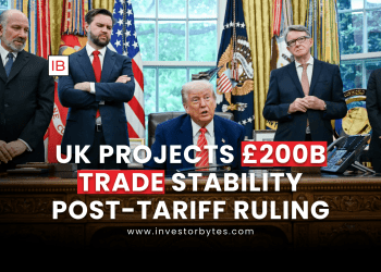 UK Projects £200B Trade Stability Post-Tariff Ruling