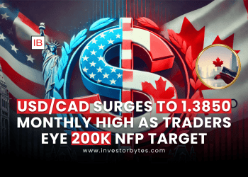 USD/CAD Surges to 1.3850 Monthly High as Traders Eye 200K NFP Target