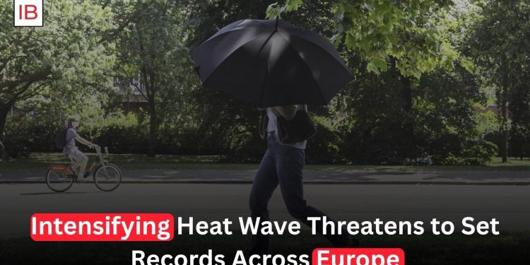 Europe Braces for Intensifying Heat Wave as Temperatures Near Record Levels