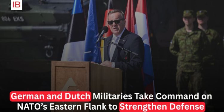 German and Dutch Militaries Assume NATO Command Role on Eastern Flank