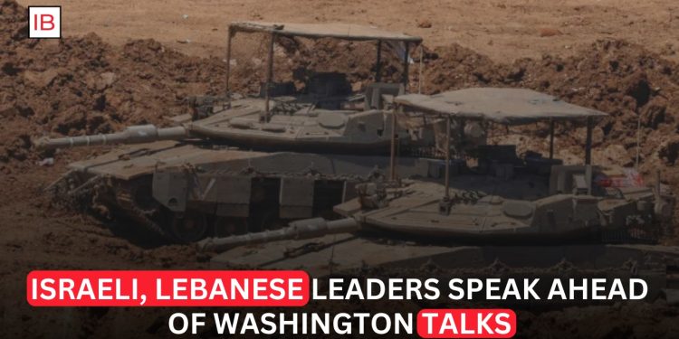 Israel and Lebanon Prepare for Washington Talks as Ceasefire Remains Fragile