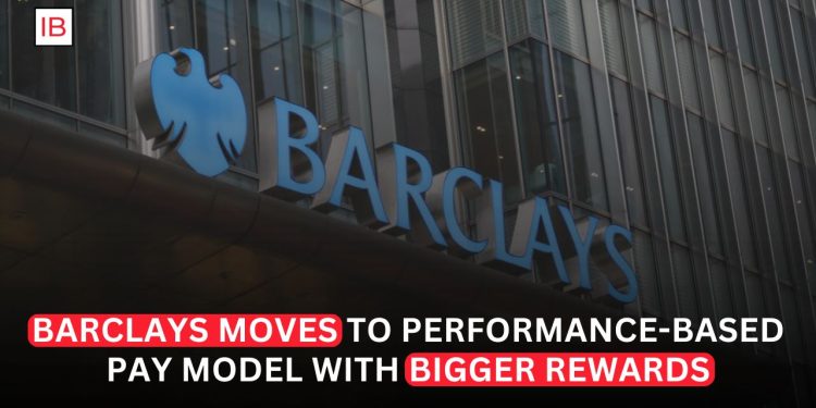 Barclays Adopts Wall Street-Style Pay Model with Bigger Bonuses for Top Bankers