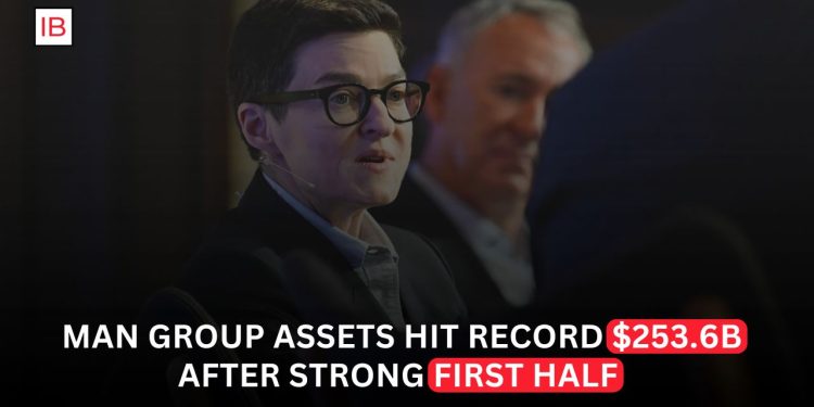 Man Group Assets Soar to All-Time High After Bumper First Half