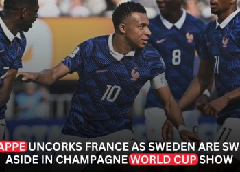 Mbappé Stars as France Crush Sweden 3-0 to Storm Into World Cup Last 16
