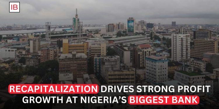 Nigeria's Largest Bank Reports Profit Surge Following Major Recapitalization