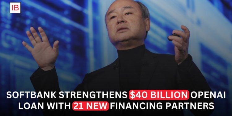 SoftBank Secures 21 New Lenders for $40 Billion Loan Backing OpenAI Investment