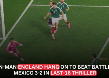 Ten-Man England Edge Mexico 3-2 in World Cup Last-16 Thriller