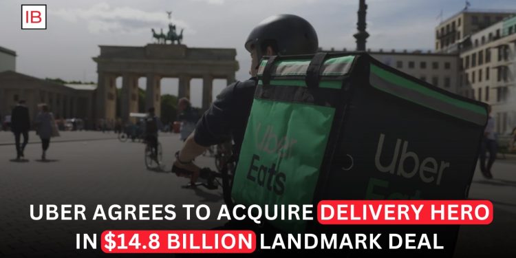 Uber to Acquire Delivery Hero in Landmark Deal as Global Food Delivery Industry Consolidates